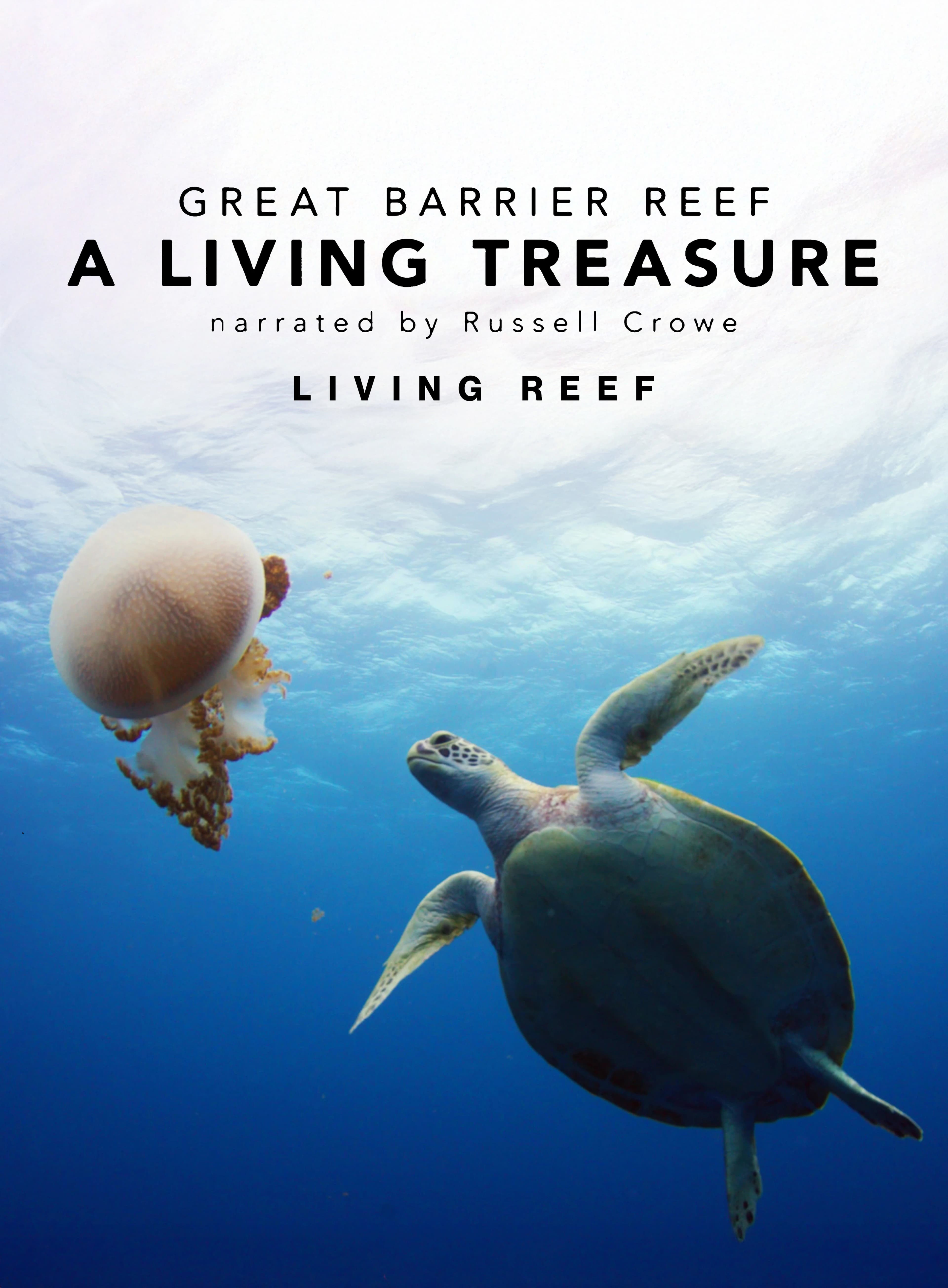 Great Barrier Reef A Living Treasure: Living Reef